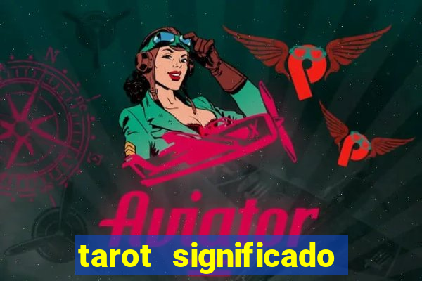 tarot significado das cartas pdf